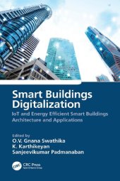 book Smart Buildings Digitalization: IoT and Energy Efficient Smart Buildings Architecture and Applications