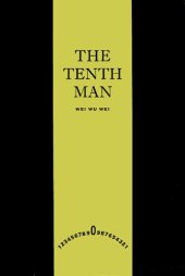 book The Tenth Man: The Great Joke (Which Made Lazarus Laugh)