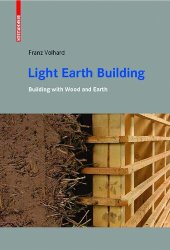 book Light Earth Building. Building with Wood and Earth