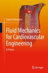 book Fluid Mechanics for Cardiovascular Engineering: A Primer