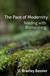 book The Pace of Modernity: Reading with Blumenberg