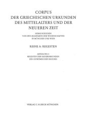 book Regesten der Kaiserurkunden des oströmischen Reiches von 565-1453 / T. 1, Halbbd. 1. Regesten von 565-867