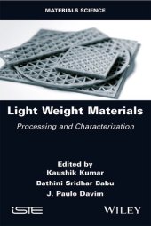 book Light Weight Materials: Processing and Characterization