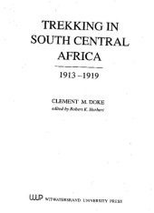 book Trekking in South Central Africa: 1913-1919