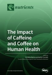 book The Impact of Caffeine and Coffee on Human Health