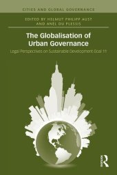 book The Globalisation of Urban Governance: Legal Perspectives on Sustainable Goal 11