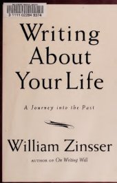 book Writing About Your Life: A Journey into the Past