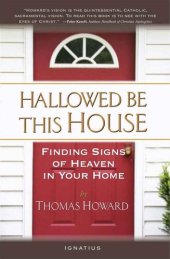 book Hallowed Be This House: Finding Signs of Heaven in Your Home