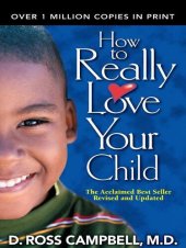 book How to Really Love Your Child