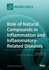 book Role of Natural Compounds in Inflammation and Inflammatory-Related Diseases