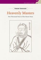 book Heavenly Masters: Two Thousand Years of the Daoist State