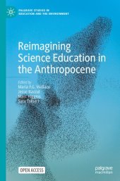 book Reimagining Science Education in the Anthropocene