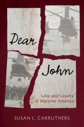 book Dear John: Love and Loyalty in Wartime America