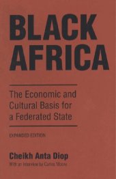 book Black Africa: The Economic and Cultural Basis for a Federated State