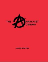 book The Anarchist Cinema