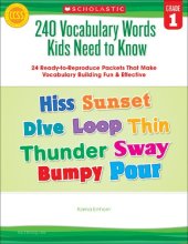 book 240 Vocabulary Words Kids Need to Know: Grade 1: 24 Ready-To-Reproduce Packets Inside!