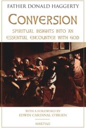 book Conversion : spiritual insights into an essential encounter with God