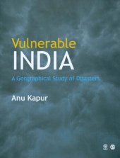 book Vulnerable India: A Geographical Study of Disasters