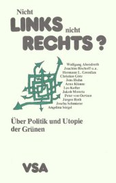 book Nicht links, nicht rechts? Über die Zukunft der Grünen