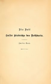 book Die letzten Zeiten Kaiser Friedrichs des Rotbarts, nebst Anmerkungen und Register