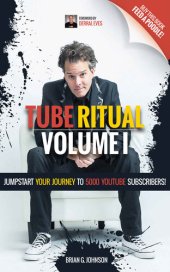 book Tube Ritual: Jumpstart Your Journey to 5,000 YouTube Subscribers