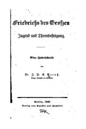 book Friedrichs des Großen Jugend und Thronbesteigung : Eine Jubelschrift