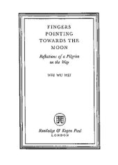 book Fingers Pointing Towards the Moon: Reflections of a Pilgrim on the Way