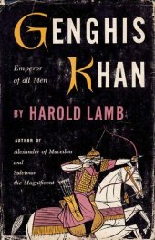 book Genghis Khan: Emperor of All Men