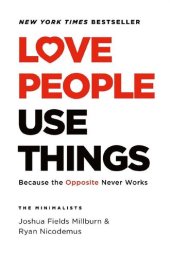 book Love People, Use Things