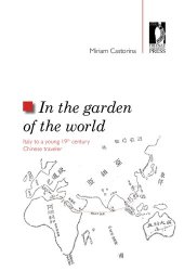 book In the garden of the world: Italy to a young 19th century Chinese traveler