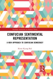 book Confucian Sentimental Representation: A New Approach to Confucian Democracy