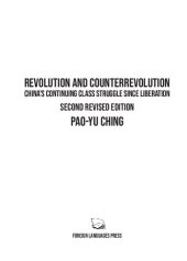 book Revolution and Counterrevolution: China's Continuing Class Struggle Since Liberation