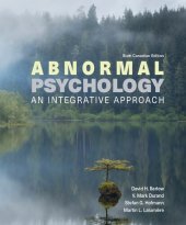 book Abnormal Psychology: An Integrative Approach 6th Canadian Edition