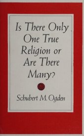 book Is There Only One True Religion or Are There Many?