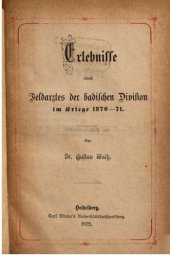 book Erlebnisse eines Feldarztes der badischen Division im Kriege 1870-71