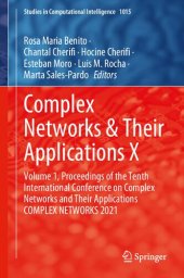 book Complex Networks & Their Applications X: Proceedings of the Tenth International Conference on Complex Networks and Their Applications COMPLEX NETWORKS 2021