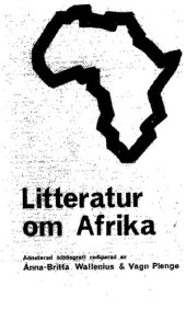 book Litteratur om Afrika: annoterad bibliografi