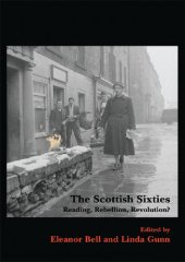 book The Scottish Sixties: Reading, Rebellion, Revolution?