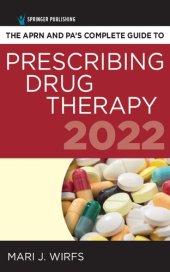 book The APRN and PA'S complete guide to prescribing drug therapy