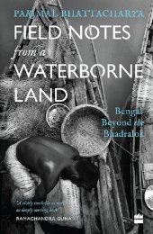 book Field Notes from a Waterborne Land: Bengal Beyond the Bhadralok