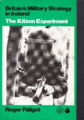 book Britain's Military Strategy in Ireland: The Kitson Experiment