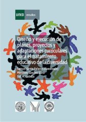 book Diseño y ejecución de planes, proyectos y adaptaciones curriculares para el tratamiento educativo de la diversidad