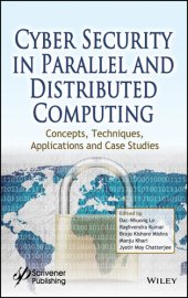 book Cyber Security in Parallel and Distributed Computing: Concepts, Techniques, Applications and Case Studies