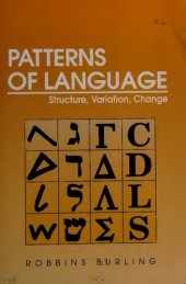 book Patterns of Language : Structure, Variation, Change