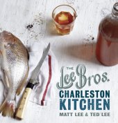 book The Lee Bros. Charleston Kitchen