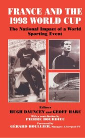 book France and the 1998 World Cup: The National Impact of a World Sporting Event