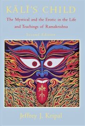 book Kali's Child: The mystical and the erotic in the life and teachings of Ramakrishna