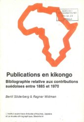 book Publications en kikongo: bibliographie relative aux contributions suédoises entre 1885 et 1970