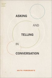 book Asking and Telling in Conversation