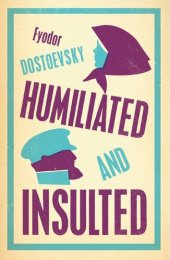 book The Insulted and Humiliated